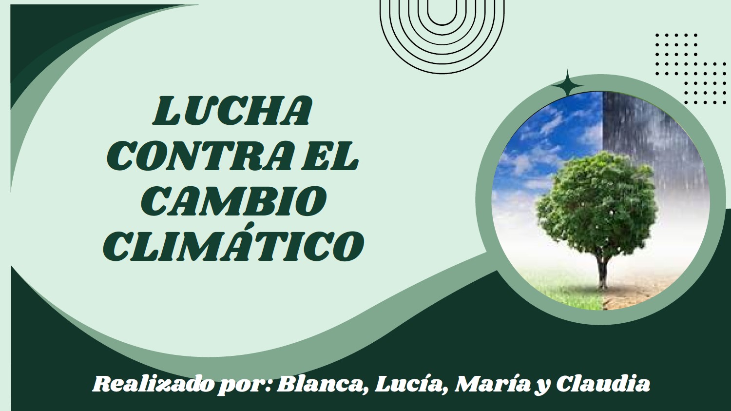 Lucha contra el cambio climático. 1